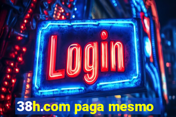 38h.com paga mesmo